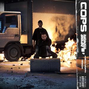 Cops (feat. Hessam) [Explicit]