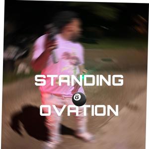 Standing Ovation (Explicit)