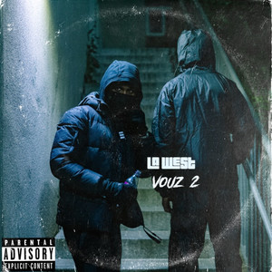Vouz 2 (Explicit)