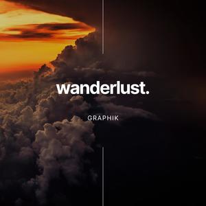 Wanderlust (feat. MLE) (Explicit)