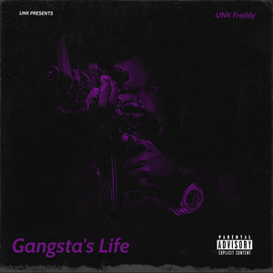 Gangsta's Life (Explicit)