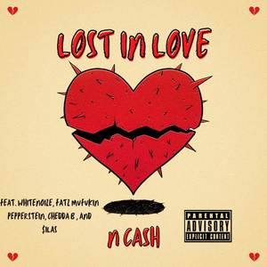 Lost In Love (Explicit)