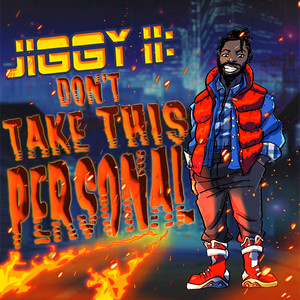 Don't Take This Personal (Explicit)