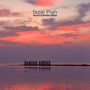 Sound of Bandar Abbas