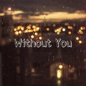 Without You