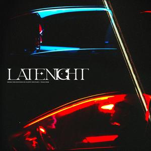 Late Night (Explicit)