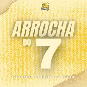 Arrocha Do 7 (Explicit)