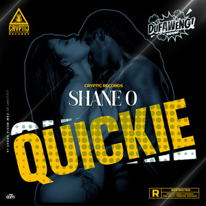 Quickie (Dufaweng Riddim) [Explicit]