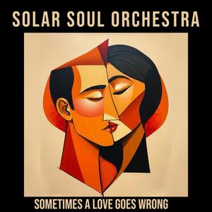 Sometimes A Love Goes Wrong