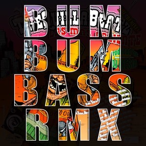 Bum Bum Bass (Remix)