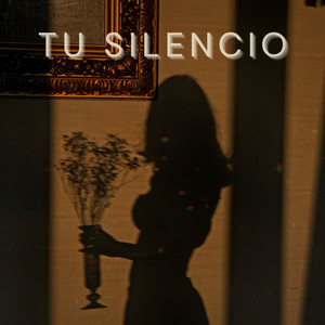 TU SILENCIO