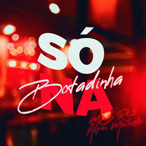 MC R23 - Só na botadinha (Explicit)