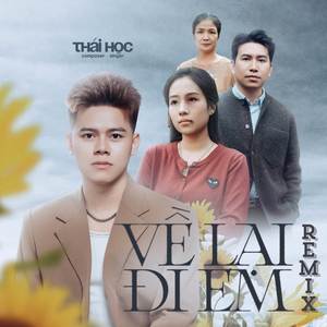 Về Lại Đi Em (Huy PT Remix)