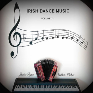 Irish Dance Music - Volume 1