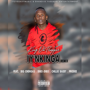 Iy'nkinga Remix (Explicit)