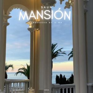 Mansión (Explicit)