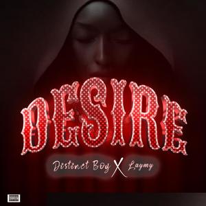 DESIRE (feat. Laymy) [Explicit]