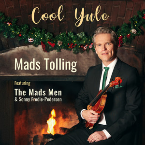 Mads Tolling - I am so Glad Each Christmas Eve