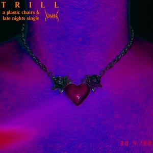 trill(feat. Boiouttagrave)