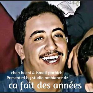 Ça fait des années (feat. Cheb Hasni) [Remix]