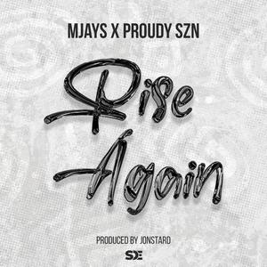 Rise Again (feat. Proudy szn)