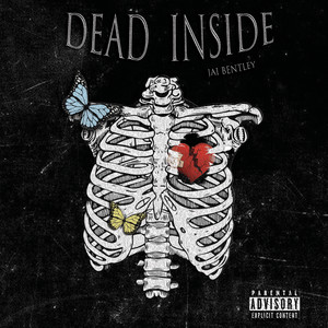 Dead Inside (Explicit)