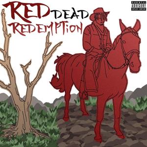Red Dead Redemption (Explicit)
