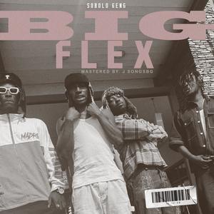 Big Flex (Explicit)