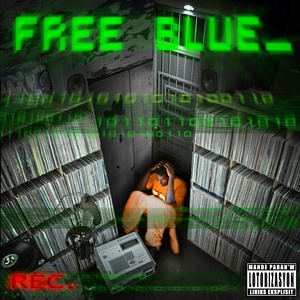 Free Blue (Explicit)