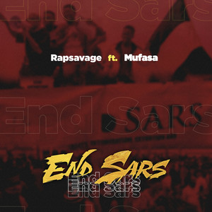 End Sars (Explicit)