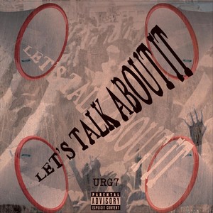 Let’s Talk About It (Explicit)