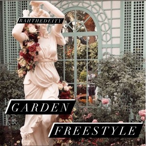 Garden Freestyle (Explicit)