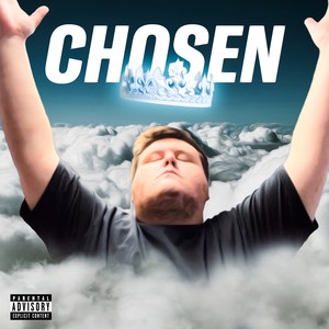 Chosen (Explicit)