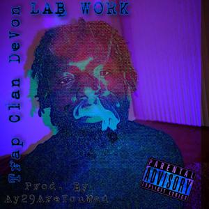 LaB wOrK (Explicit)