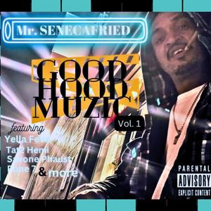 GOOD HOOD MUZIC vol.1 (Explicit)