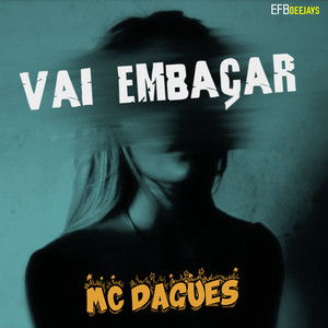 Vai Embaçar