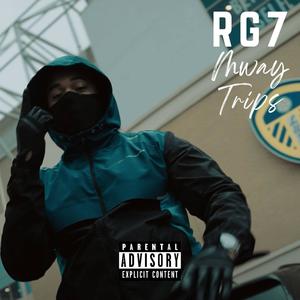 Mway Trips (Explicit)