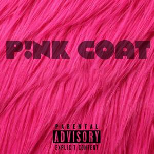 P!NK COAT (Explicit)