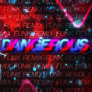 Funk Dangerous