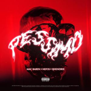 PESSIMO (feat. Mac Baren & SJHendrix) [Explicit]