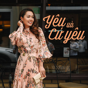 Yêu Và Cứ Yêu