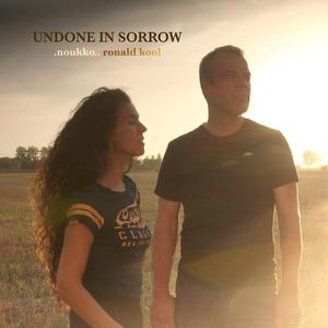 Undone In Sorrow