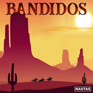 Bandidos (Lado B)