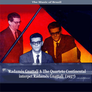 The Music of Brazil / Radamés Gnattali & The Quarteto Continental interpet Radamés Gnattali (1957)