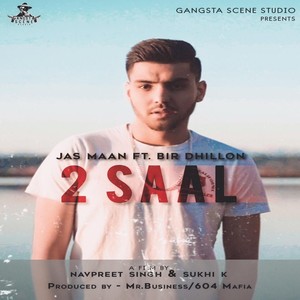 2 Saal (feat. Bir Dhillon)