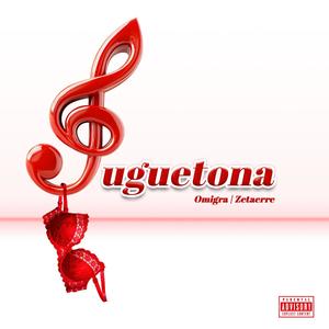 JUGUETONA (feat. Zetaerre) (Explicit)
