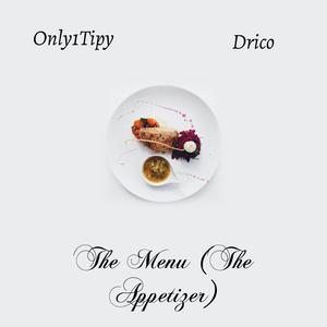 THE MENU (THE APPETIZER) [Explicit]