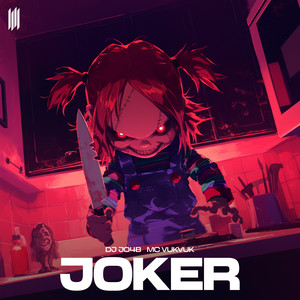 JOKER (Explicit)