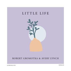 Little Life (feat. Avery Lynch)
