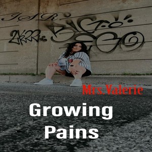 Growing Pains (Explicit)